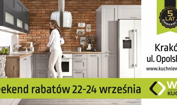 Meble kuchenne, Kuchnie na wymiar Kraków - Weekend Rabatów 22-24 września 2017 - Promocja na meble kuchenne WFM - WFM KUCHNIE Kraków
